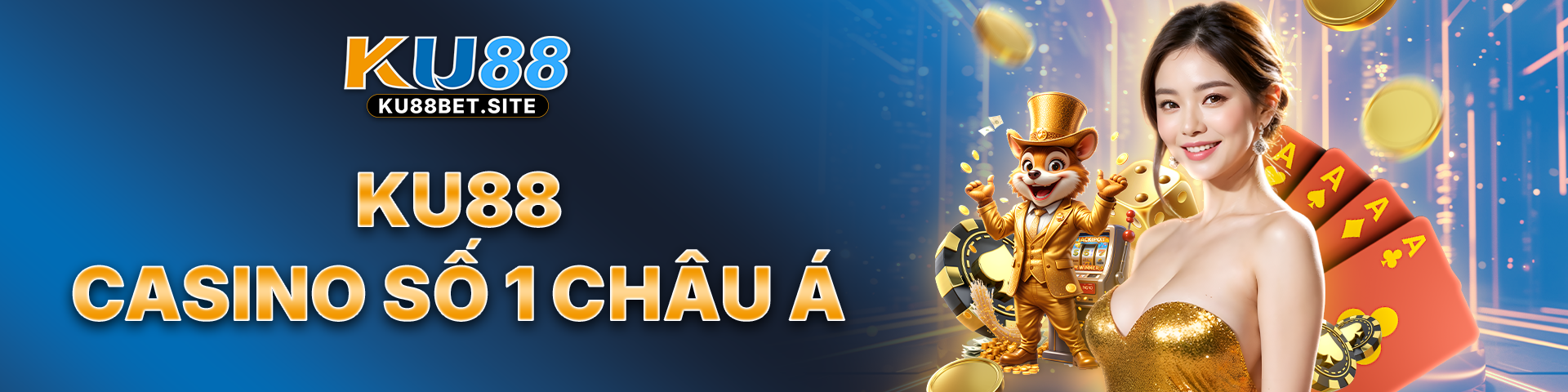 Ku88 - Thương hiệu Casino chuyên nghiệp số 1 Châu Á