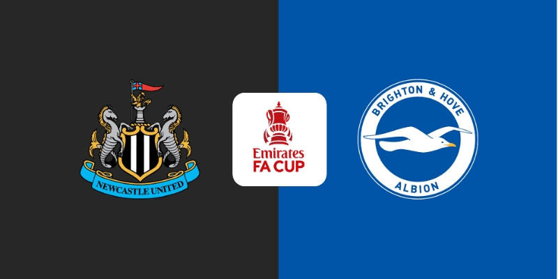 Chốt Kèo Trận Brighton & Hove Albion vs Newcastle United: Đại Chiến Cúp FA 1 Brighton & Hove Albion vs Newcastle United